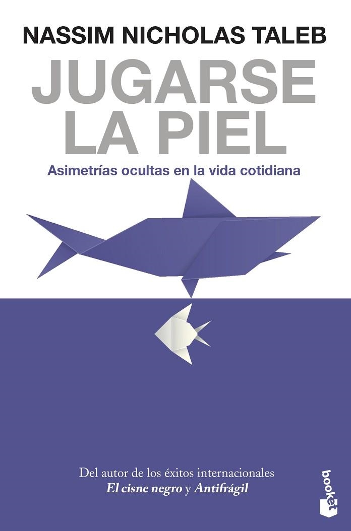 Jugarse la piel | 9788408247463 | Nassim Nicholas Taleb