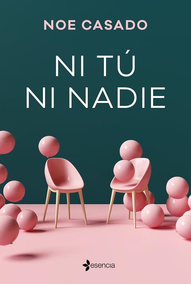 Ni tú ni nadie | 9788408246947 | Noe Casado