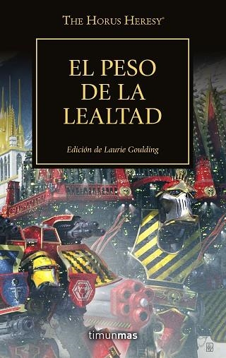 The Horus Heresy 48 El peso de la lealtad | 9788445008362 | VVAA