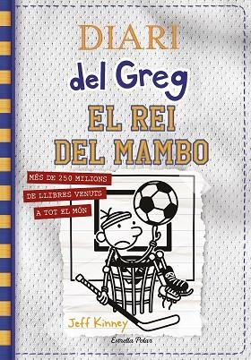 Diari del Greg 16 El rei del mambo | 9788413890814 | Jeff Kinney