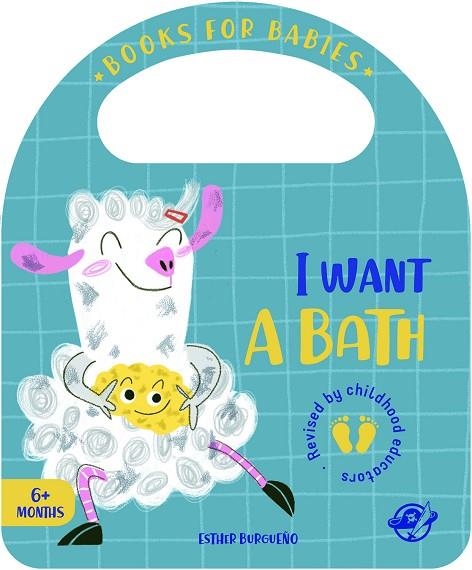 I want a bath | 9788417210564 | Esther Burgueño