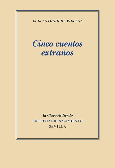 Cinco cuentos extraños | 9788418818431 | VILLENA,LUIS ANTONIO DE