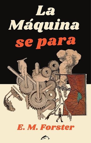 LA MÁQUINA SE PARA | 9788412188752 | E. M. FORSTER