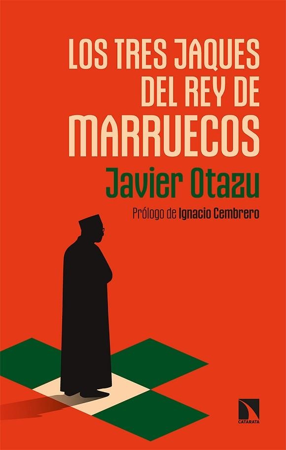 Los tres jaques del rey de Marruecos | 9788413523040 | JAVIER OTAZU