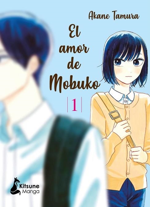 El amor de Mobuko 01 | 9788418524158 | AKANE TAMURA