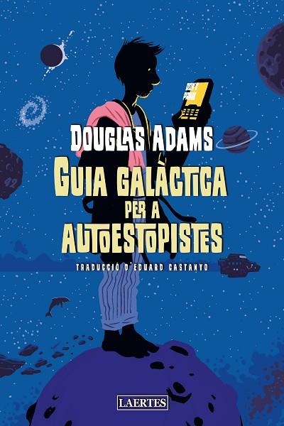 GUIA GALÀCTICA PER A AUTOESTOPISTES | 9788418292453 | DOUGLAS ADAMS