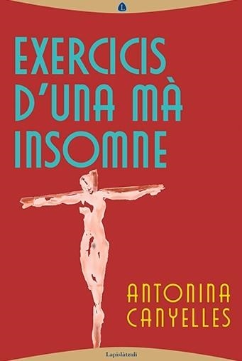 EXERCICIS D'UNA MA INSOMNE | 9788412370317 | ANTONINA CANYELLES