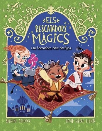 ELS RESCATADORS MAGICS 09 LA TORRADORA DELS DESITJOS | 9788424670856 | SABRINA CATDOOR