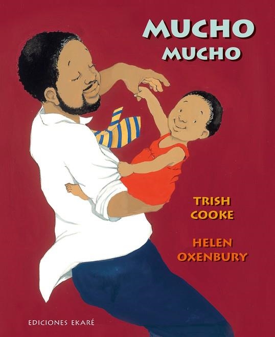 MUCHO MUCHO | 9788412267785 | TRISH COOKE & HELEN OXENBURY