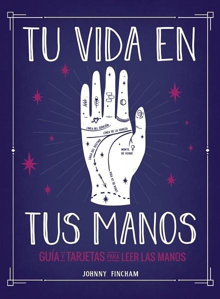 TU VIDA EN TUS MANOS | 9788441543799 | JOHNNY FINCHAM