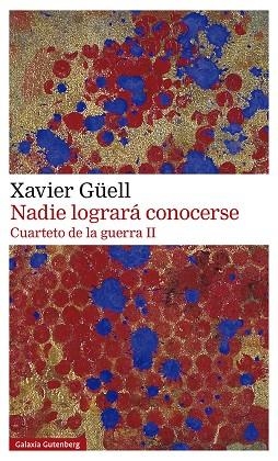 Nadie logrará conocerse | 9788418526756 | Xavier Güell