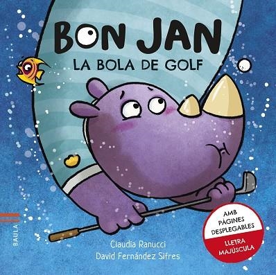 LA BOLA DE GOLF | 9788447946280 | DAVID FERNÁNDEZ SIFRES & CLAUDIA RANUCCI