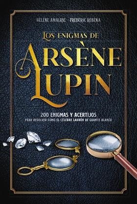 LOS ENIGMAS DE ARSÈNE LUPIN | 9788418882050 | HELENE AMALRIC & FREDERIC REBENA