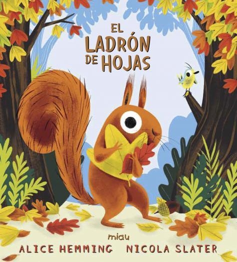 El ladrón de hojas | 9788418609237 | ALICE HEMMING