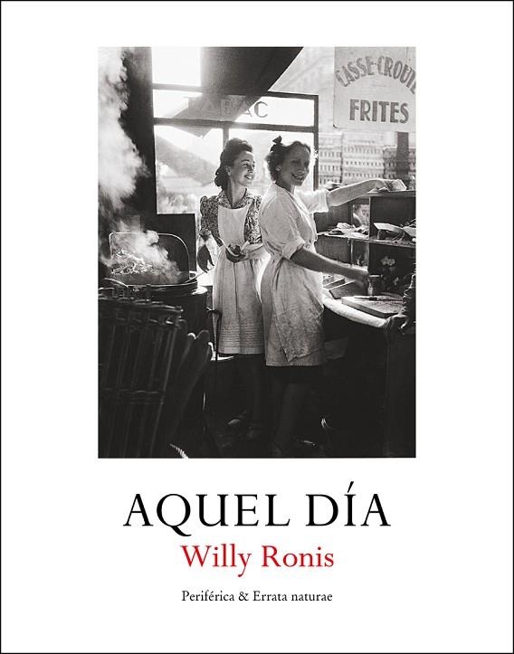 Aquel día | 9788418838118 | WILLY RONIS