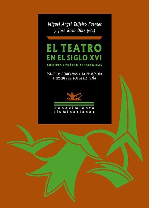 El teatro en el siglo XVI Autores y prácticas escénicas | 9788418818356 | VVAA