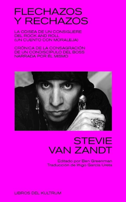 FLECHAZOS Y RECHAZOS | 9788418404115 | STEVE VAN ZANDT