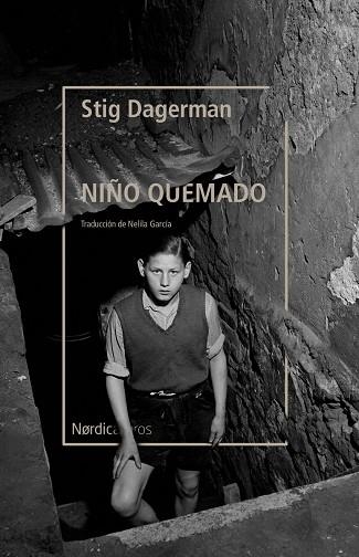 Niño quemado | 9788418451843 | STIG DAGERMAN