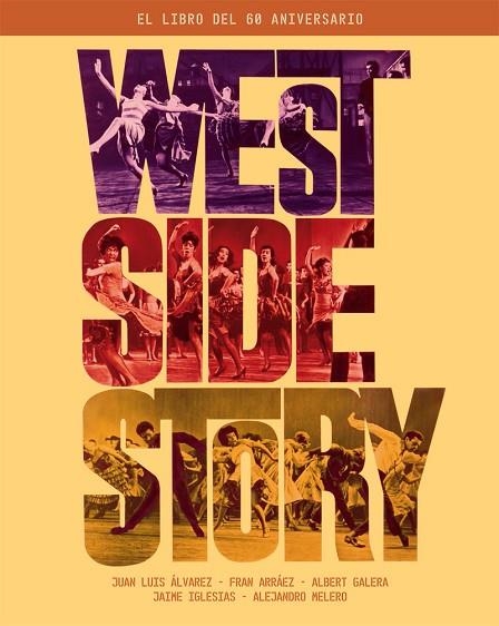 WEST SIDE STORY EL LIBRO DEL 60 ANIVERSARIO | 9788418181283 | VVAA