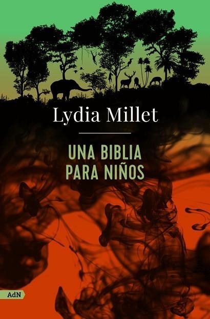 UNA BIBLIA PARA NIÑOS | 9788413624822 | LYDIA MILLET