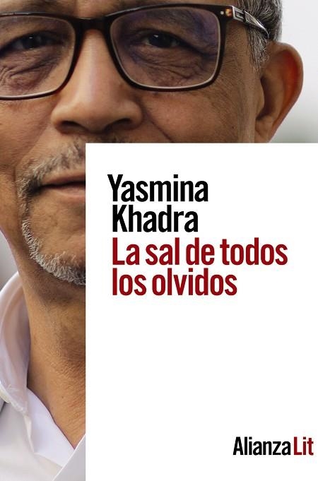 LA SAL DE TODOS LOS OLVIDOS | 9788413624952 | YASMINA KHADRA