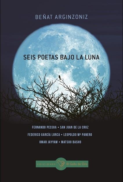 SEIS POETAS BAJO LA LUNA | 9788412340181 | BEÑAT ARGINZONIZ