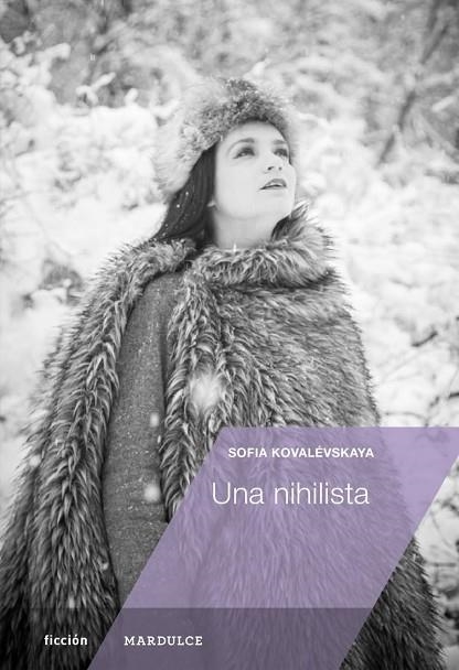 UNA NIHILISTA | 9788494686597 | SOFIA KOVALEVSKAYA