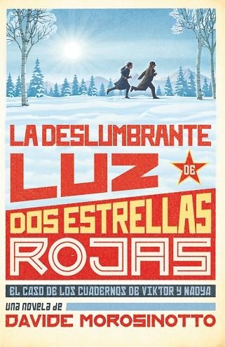 LA DESLUMBRANTE LUZ DE DOS ESTRELLAS ROJAS | 9788413922096 | VVAA