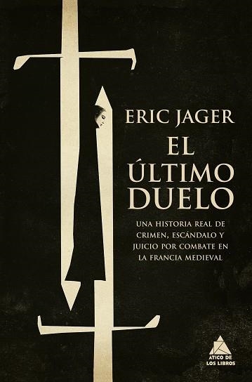 El último duelo | 9788418217500 | Eric Jager