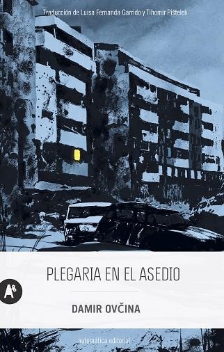 Plegaria en el asedio | 9788415509707 | Damir Ovcina