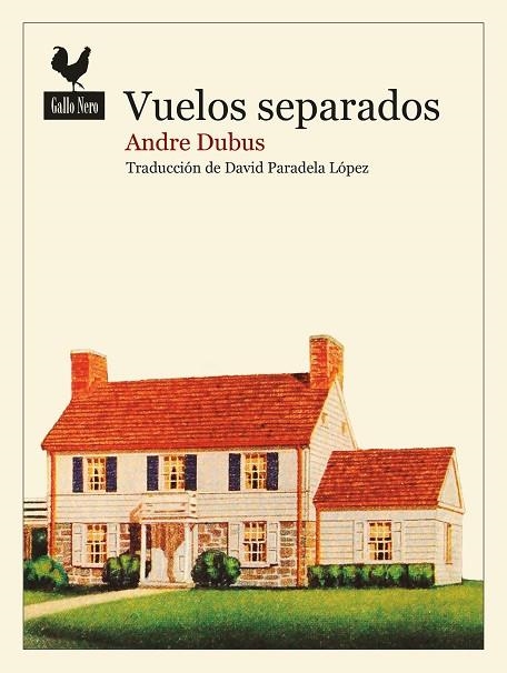 Vuelos separados | 9788416529933 | Andre Dubus