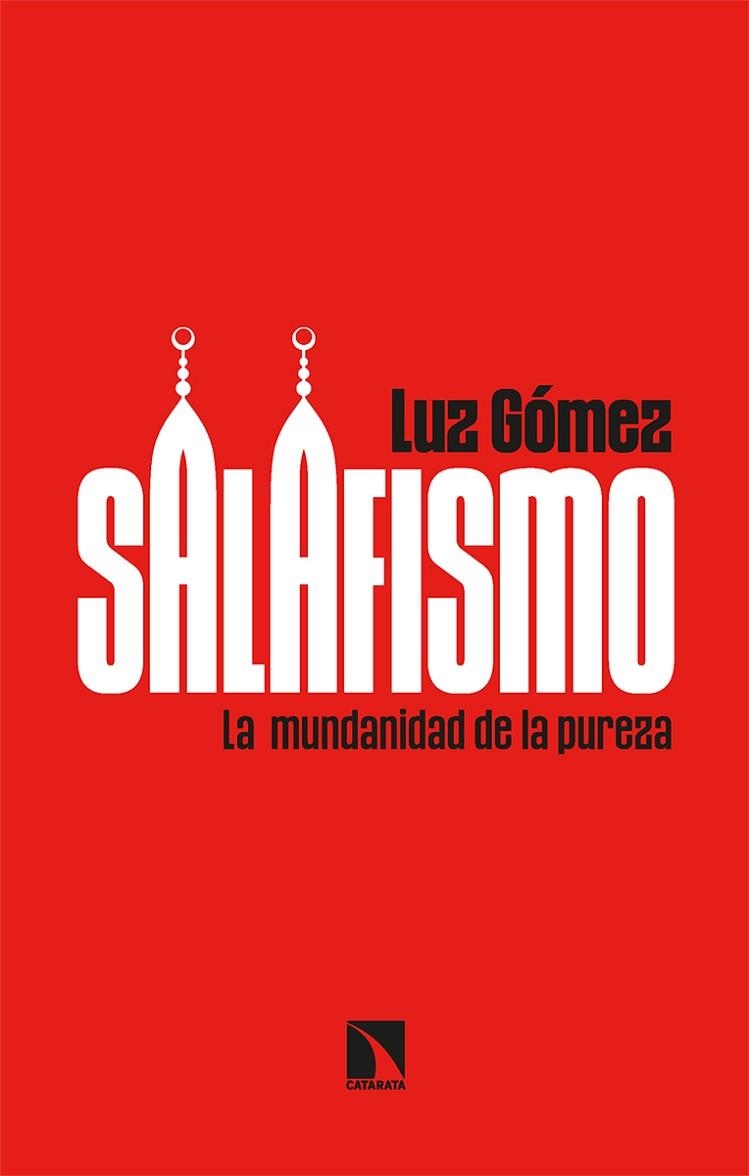 Salafismo | 9788413523255 | LUZ GOMEZ