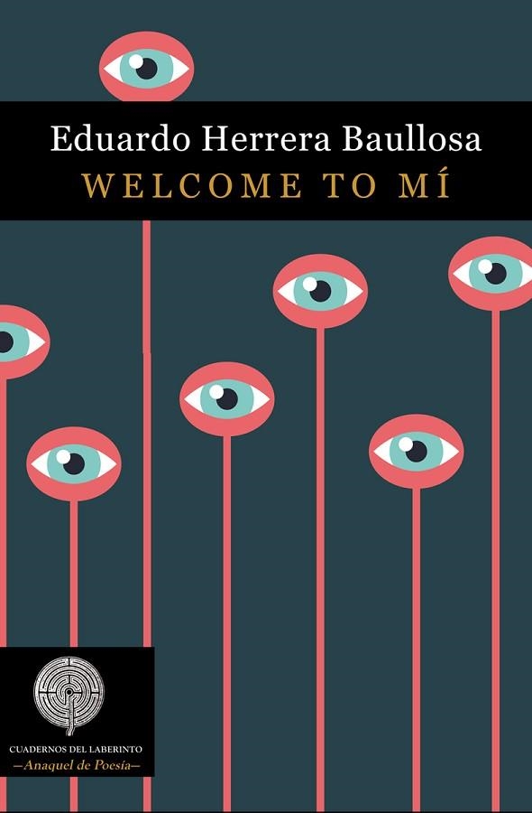 Welcome to mí | 9788418997006 | EDUARDO HERRERA BAULLOSA