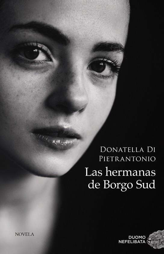 Las hermanas de Borgo Sud | 9788418538339 | DONATELLA DI PIETRANTONIO