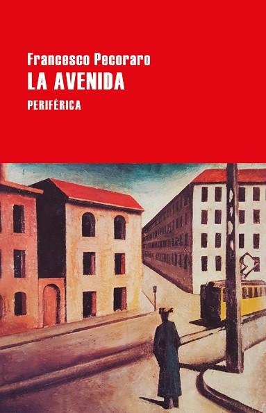 La avenida | 9788418838125 | FRANCESCO PECORARO