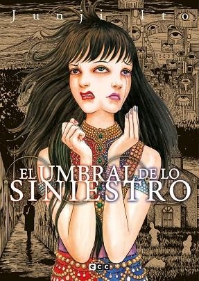 EL UMBRAL DE LO SINIESTRO | 9788418862274 | JUNJI ITO