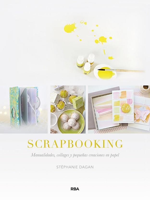 SCRAPBOOKING | 9788491873662 | DAGAN STEPHANIE