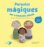 PARAULES MÀGIQUES PER A MOMENTS DIFÍCILS | 9788412376401 | CRISTINA NUÑEZ PEREIRA & RAFAEL R. VALCARCEL