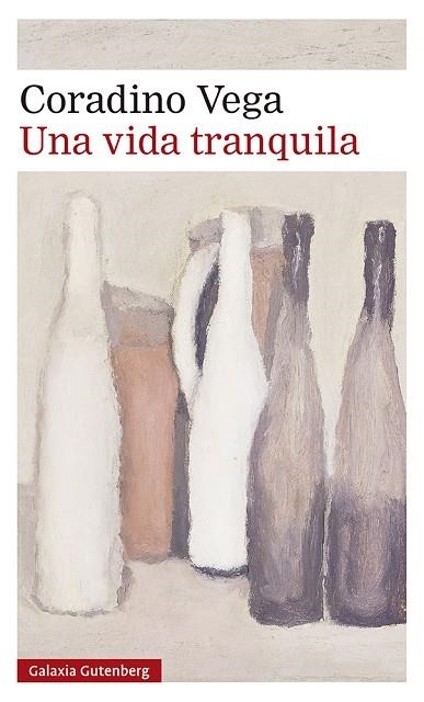 Una vida tranquila | 9788418526916 | Coradino Vega