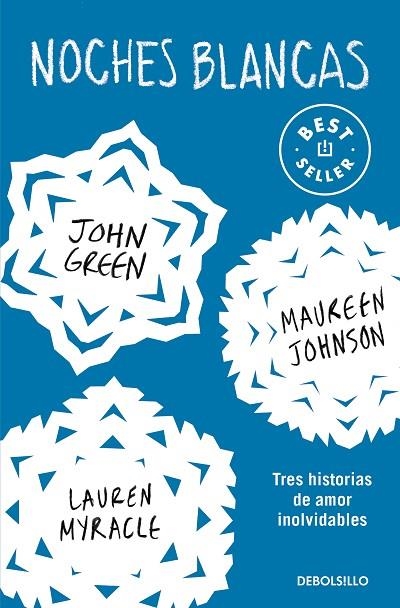 NOCHES BLANCAS | 9788466353700 | JOHN GREEN & ERIN LANGE & MAUREEN JOHNSON