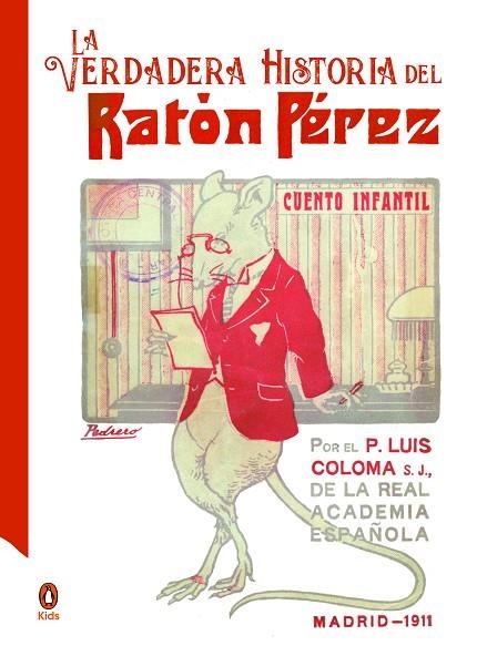 LA VERDADERA HISTORIA DEL RATON PEREZ | 9788418817069 | PADRE COLOMA