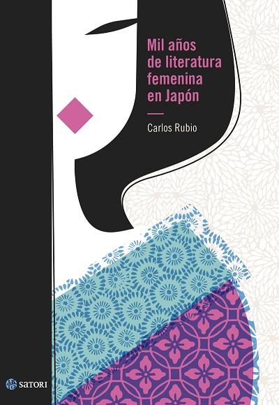 MIL AÑOS DE LITERATURA FEMENINA EN JAPÓN | 9788417419998 | CARLOS RUBIO