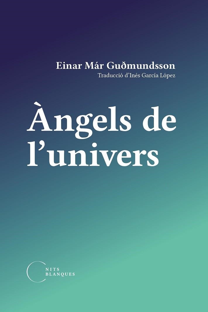 ÀNGELS DE L'UNIVERS | 9788412249446 | EINAR MÁR GUÐMUNDSSON