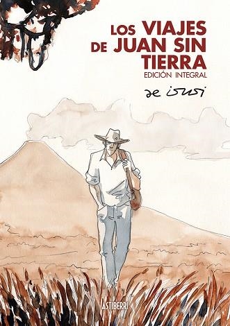 LOS VIAJES DE JUAN SIN TIERRA. EDICIÓN INTEGRAL | 9788418215711 | JAVIER DE ISUSI