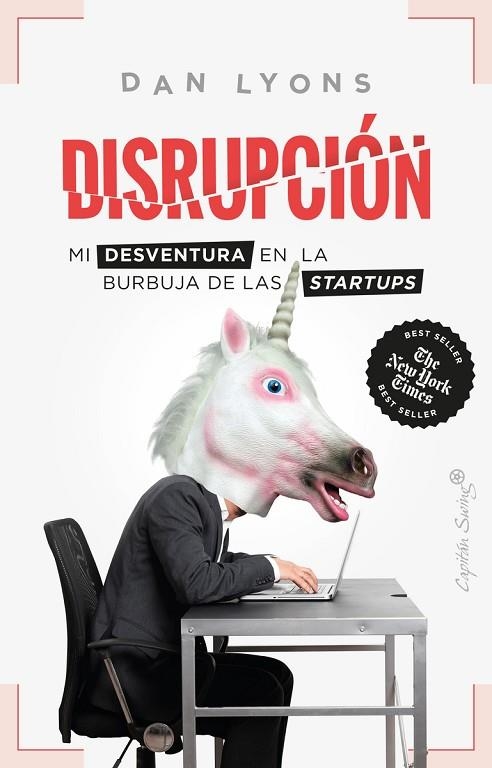 Disrupción | 9788412390315 | DAN LYONS