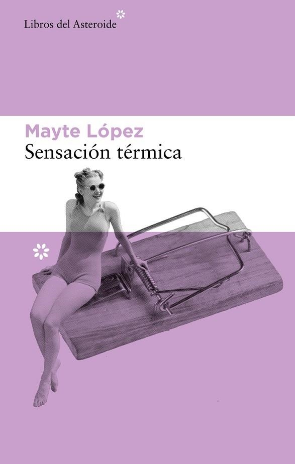 Sensación térmica | 9788417977849 | MAYTE LOPEZ