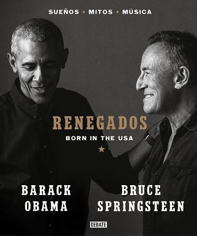 RENEGADOS | 9788418619649 | BRUCE SPRINGSTEEN & BARACK OBAMA