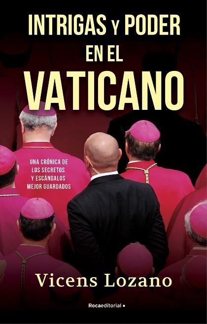 INTRIGAS Y PODER EN EL VATICANO | 9788418417504 | VICENS LOZANO