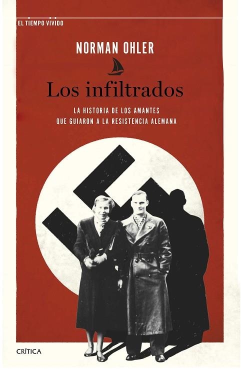 Los infiltrados | 9788491993490 | Norman Ohler