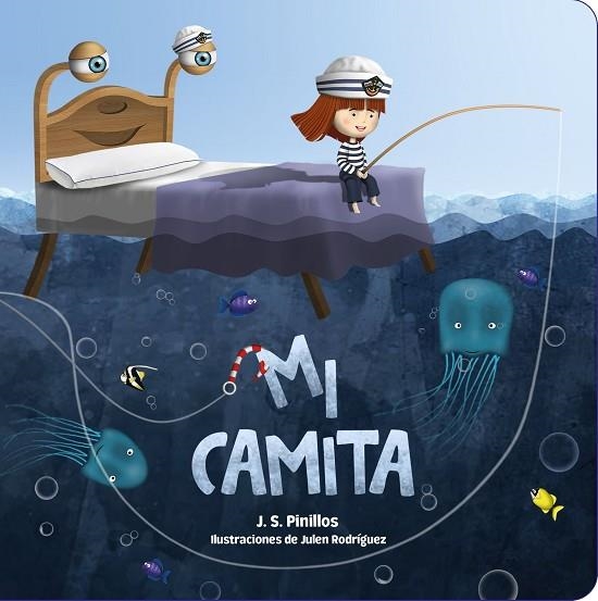 Mi camita | 9788408244325 | J. S. Pinillos